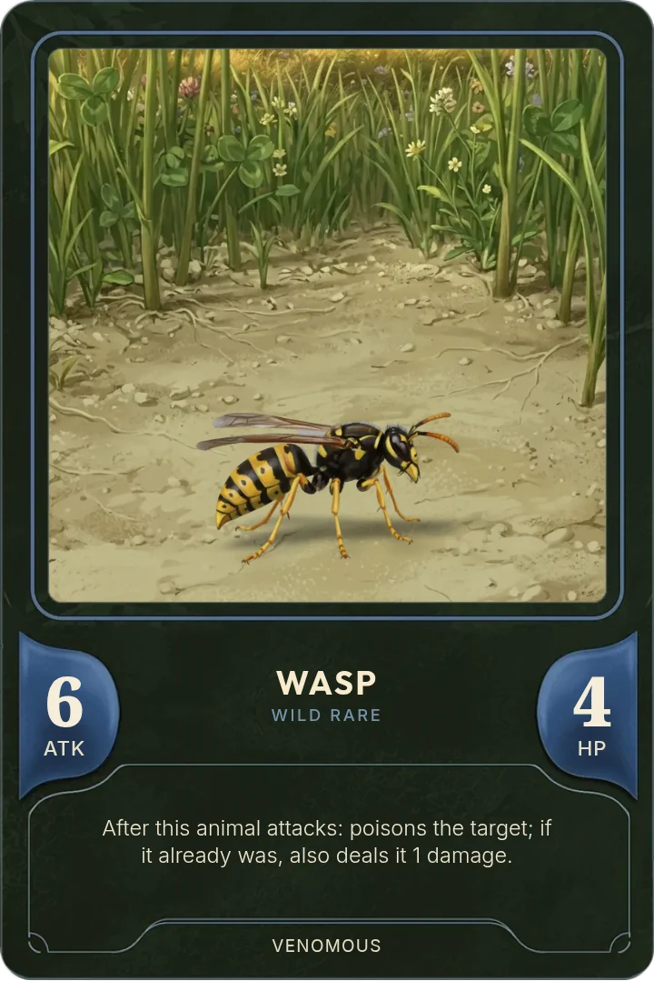 Wild Wasp card: 6 ATK, 4 HP